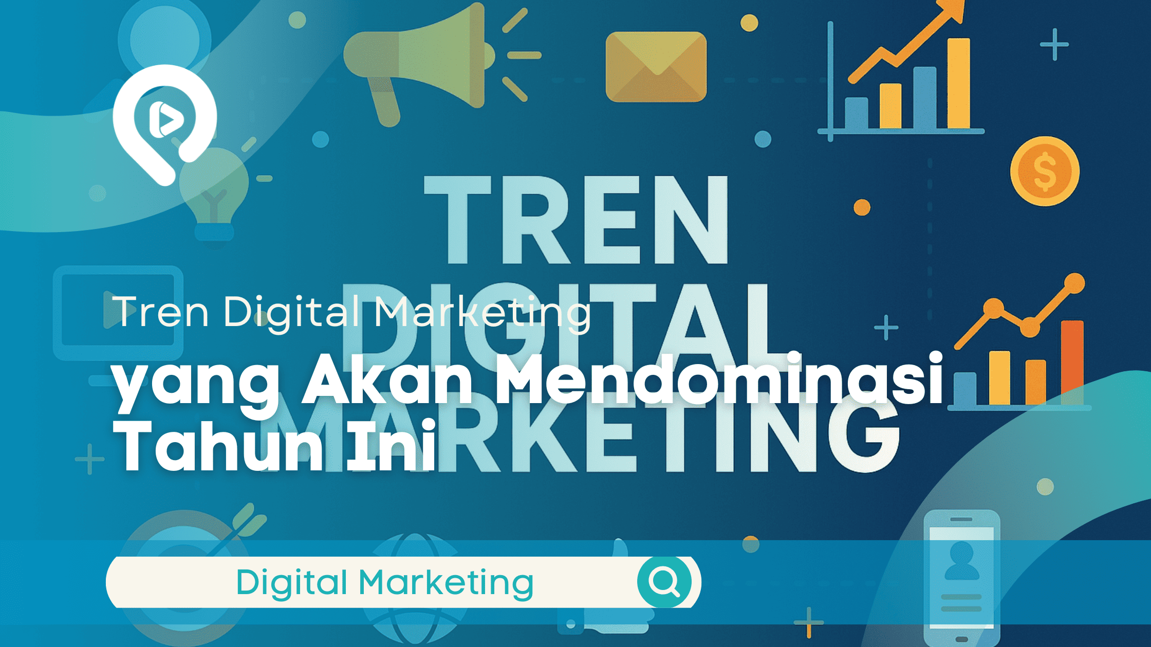 Tren Digital Marketing