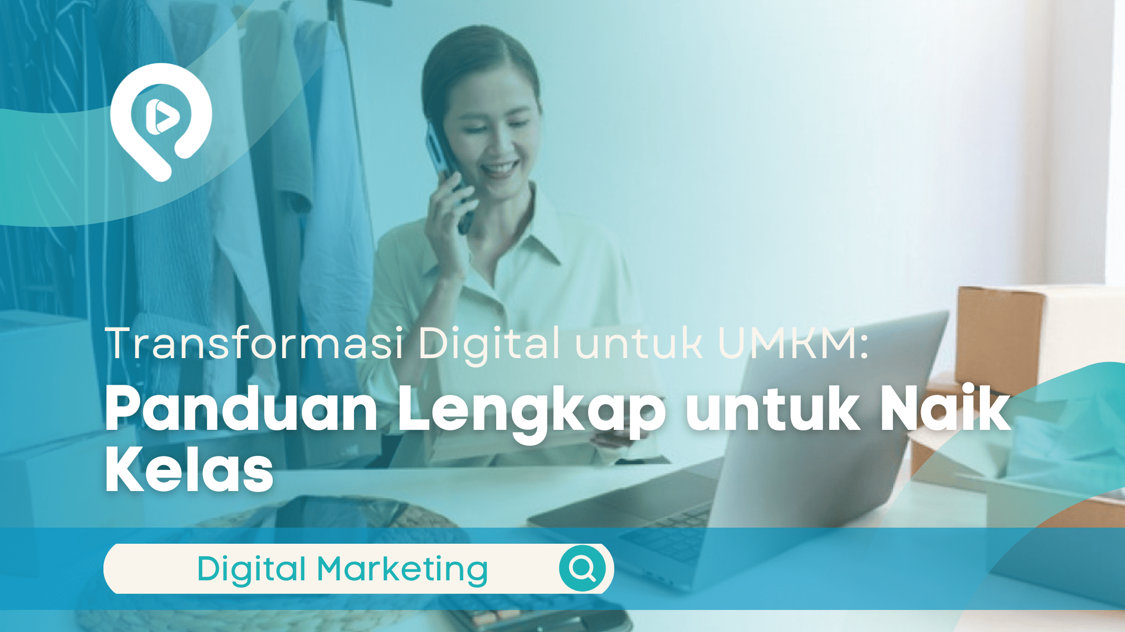 Transformasi Digital untuk UMKM