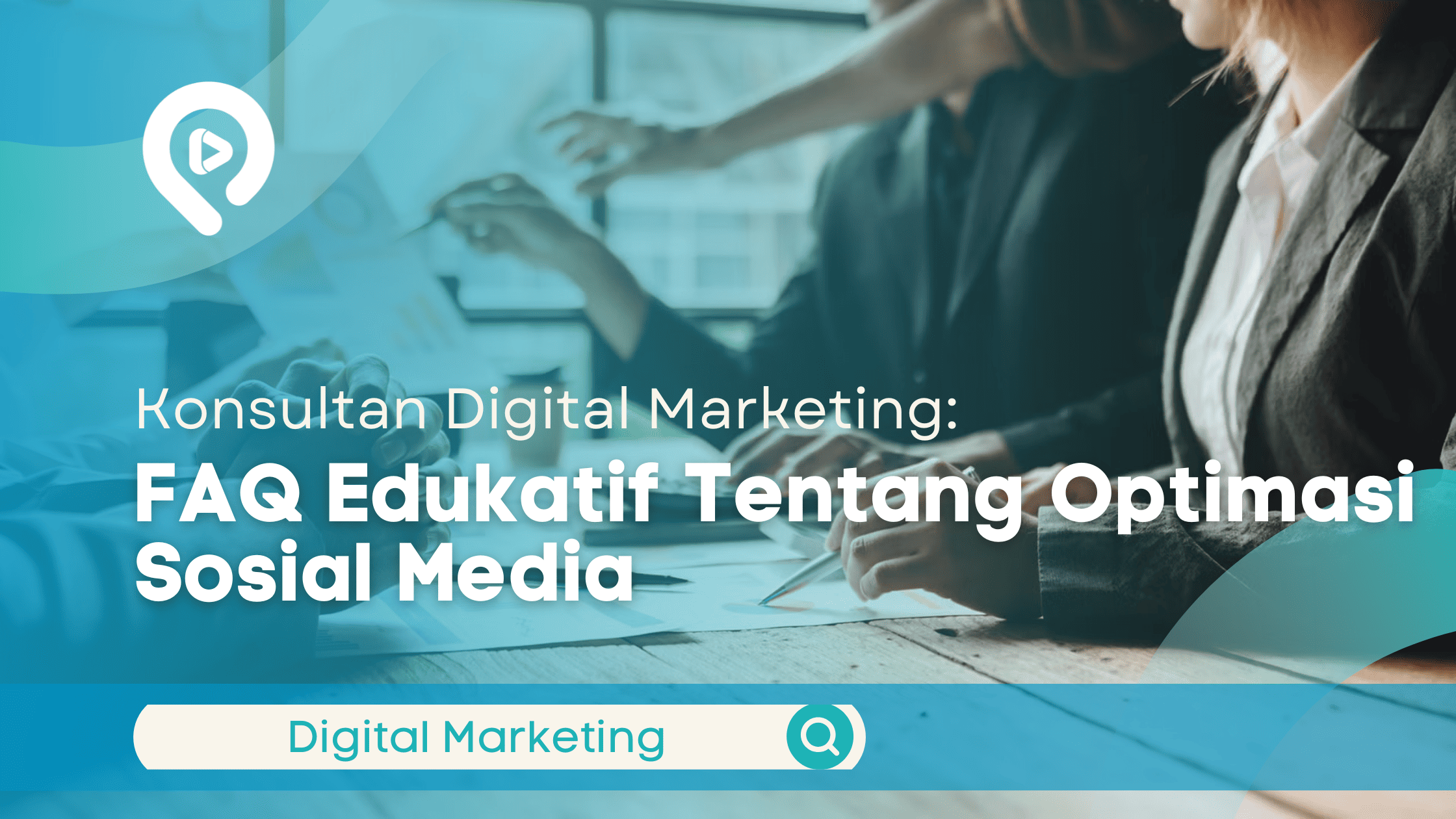 Konsultan Digital Marketing