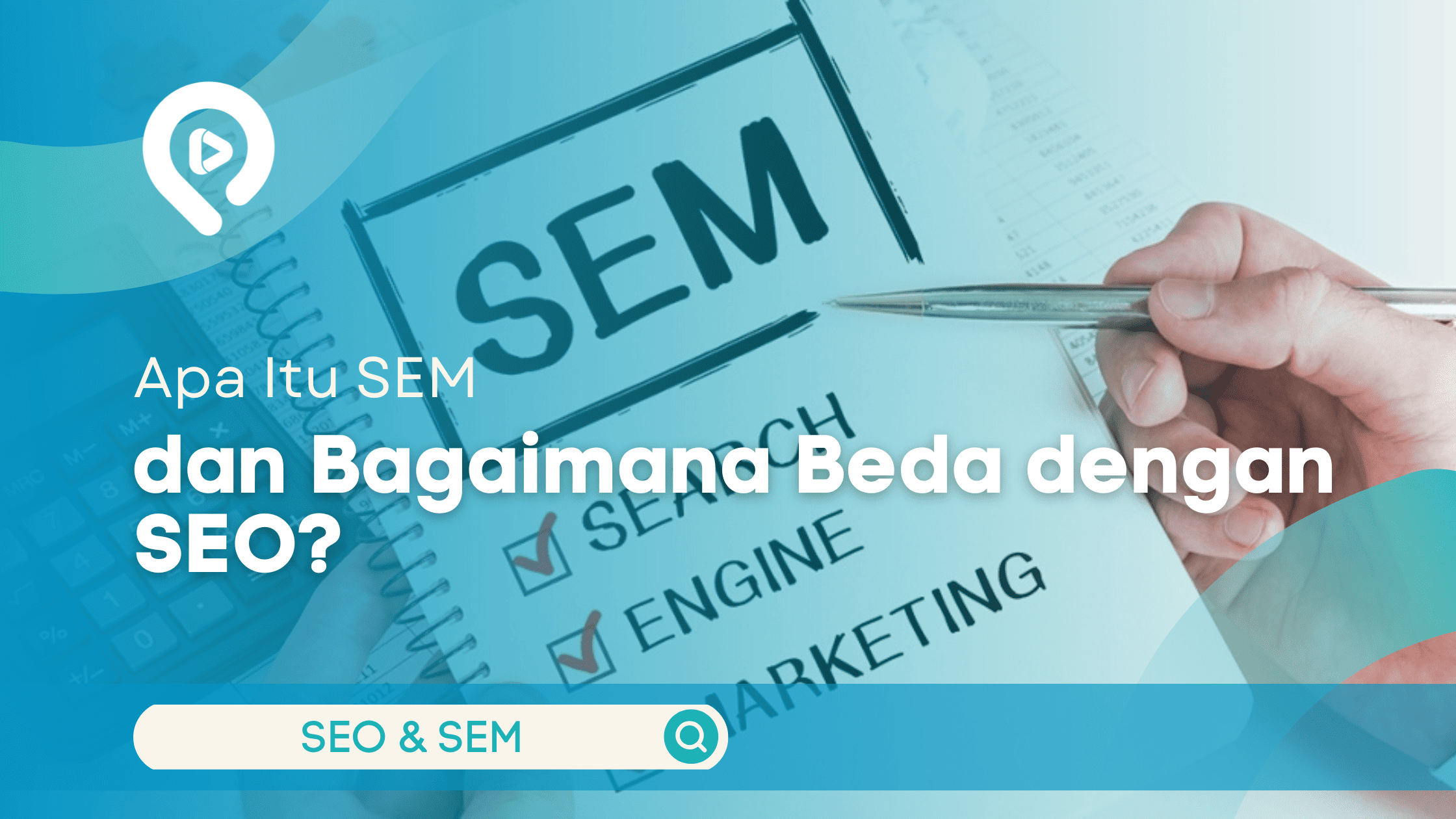 Apa Itu SEM