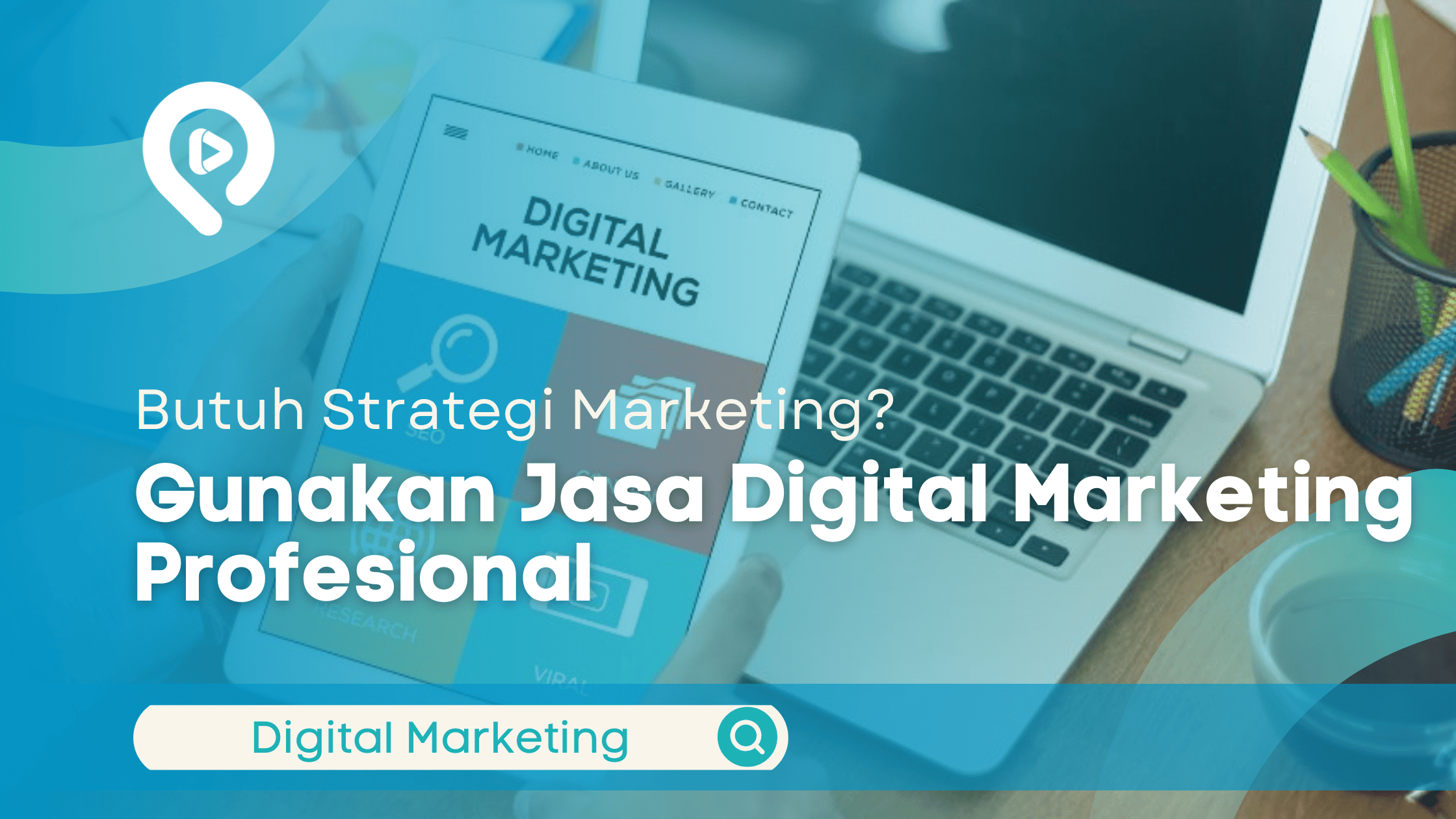 Jasa Digital Marketing Profesional
