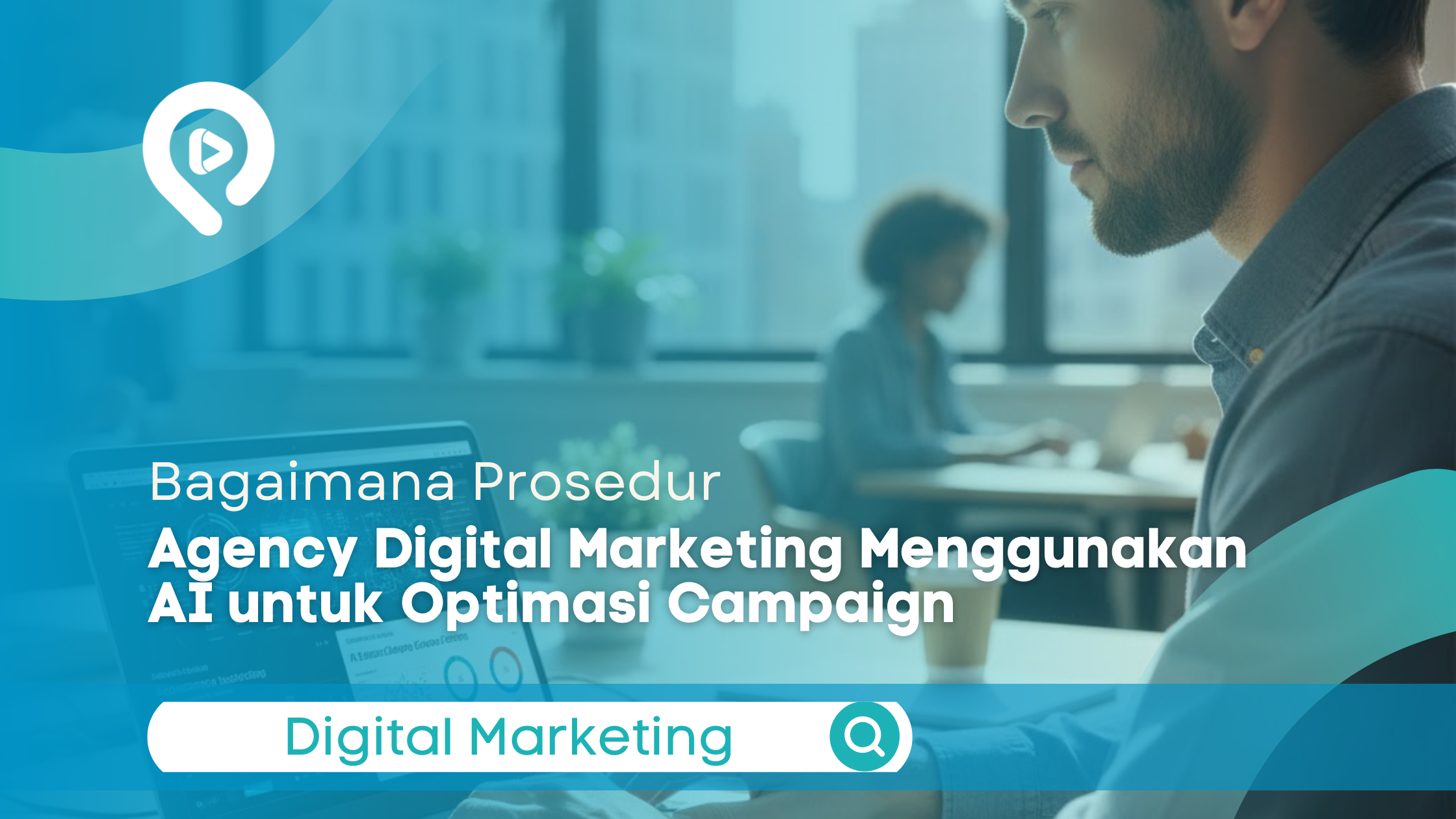 ai digital marketing untuk optimasi campaign melalui analisis data dan strategi digital