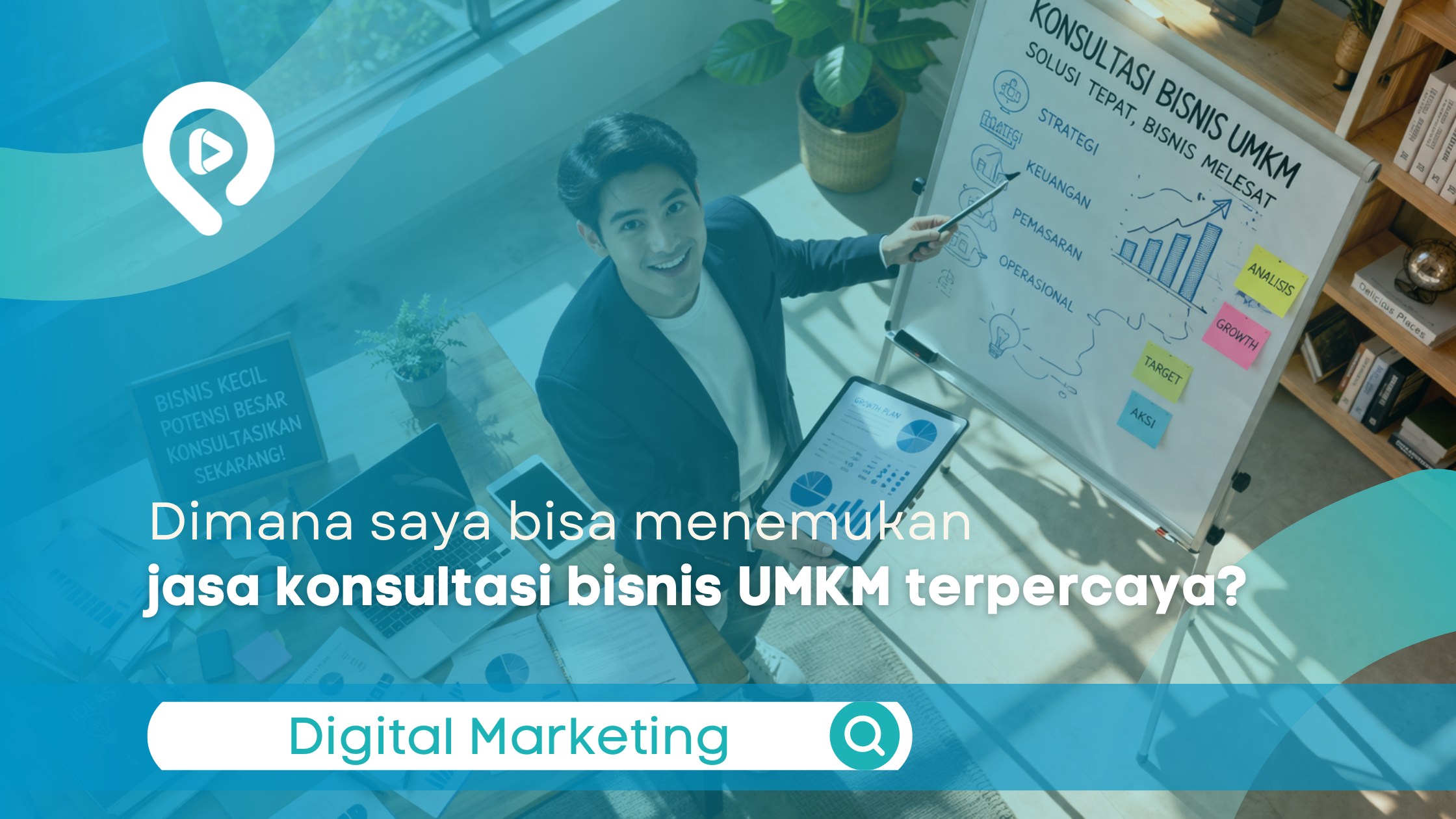 konsultasi bisnis UMKM terpercaya dengan presentasi strategi digital marketing