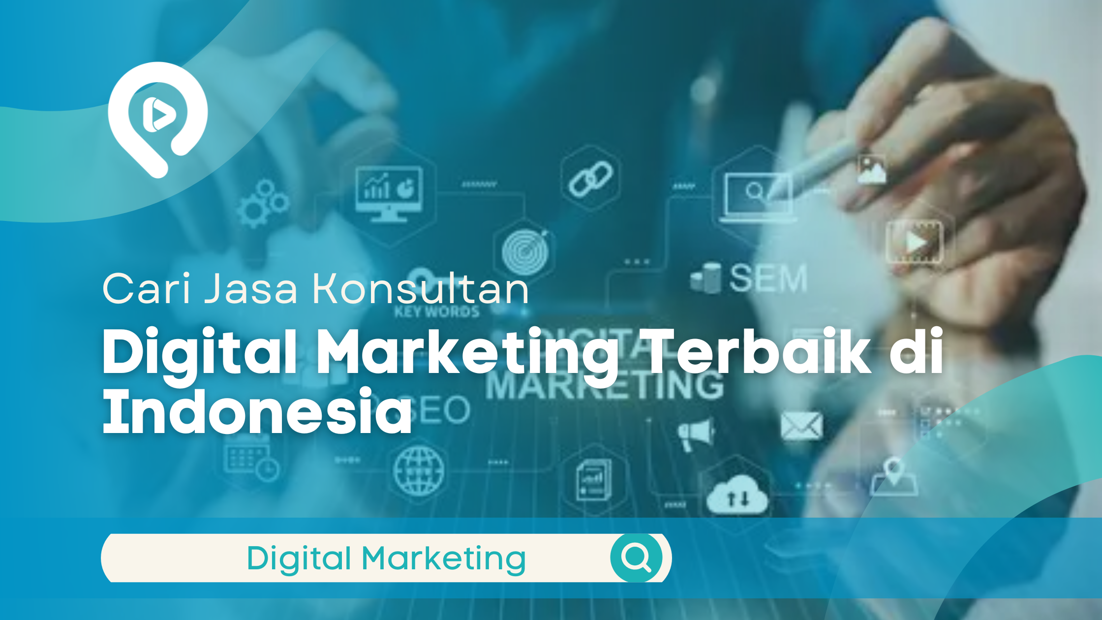 Cari Jasa Konsultan Digital Marketing Terbaik di Indonesia