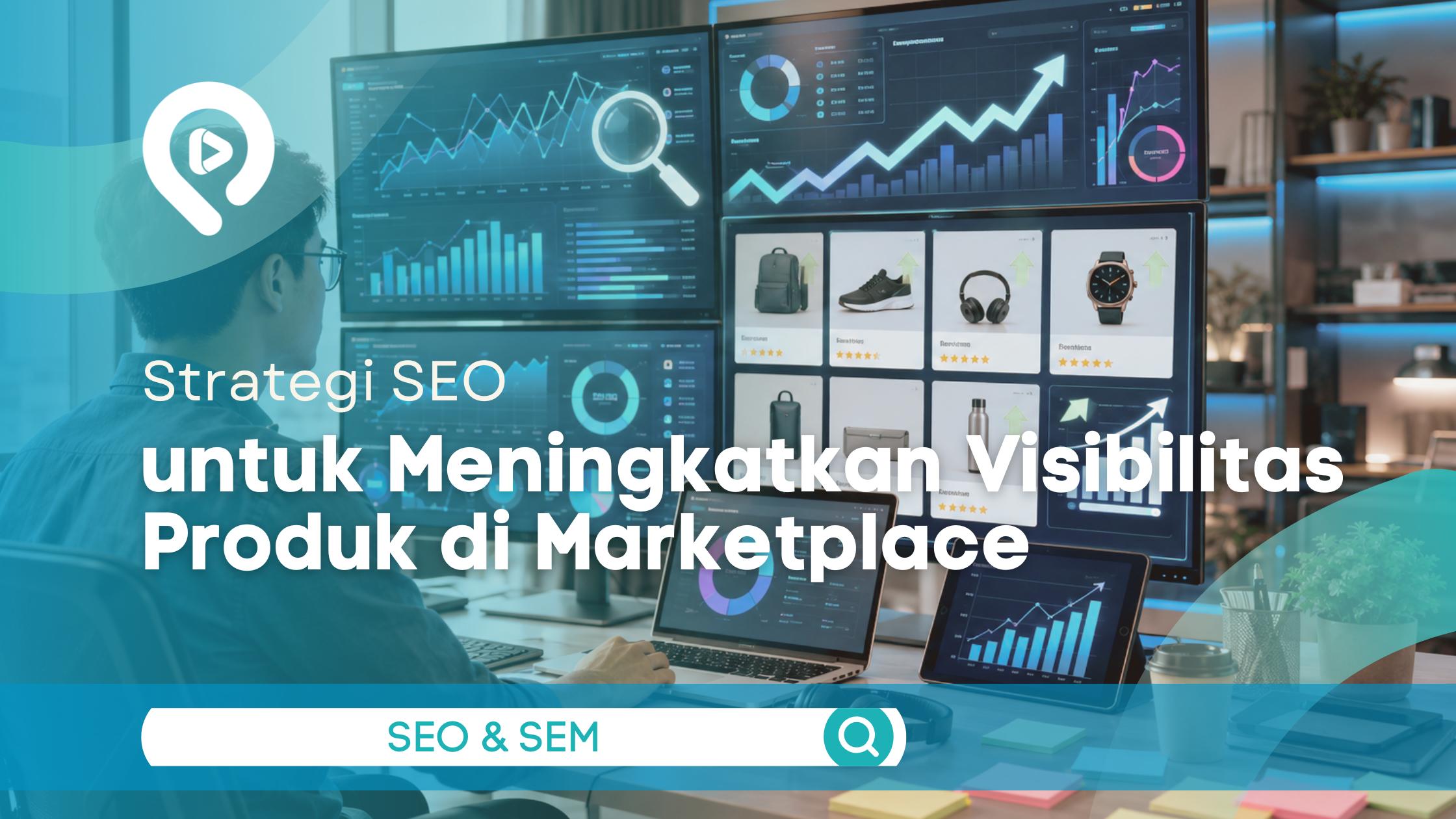 Ilustrasi strategi SEO untuk meningkatkan visibilitas produk di marketplace dengan digital marketer melihat dashboard analitik dan grafik peningkatan performa.